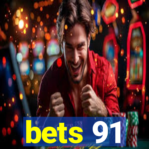 bets 91